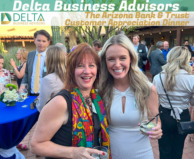 The Arizona Bank & Trust Customer Appreciation Dinner Business Sales